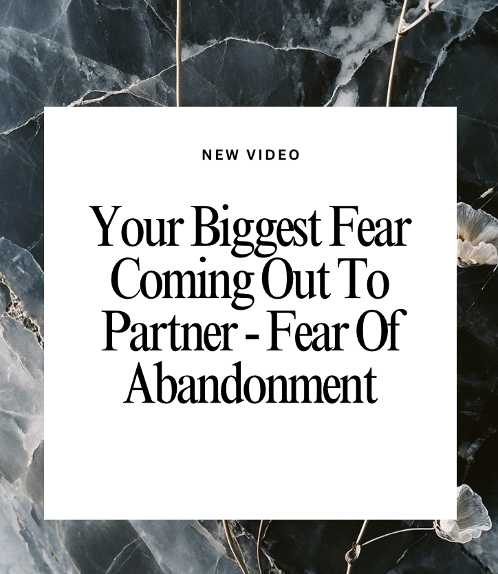 Afraid to Come Out to Your Partner?