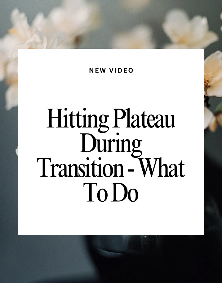 What it Means When Transition Hits Plateau?