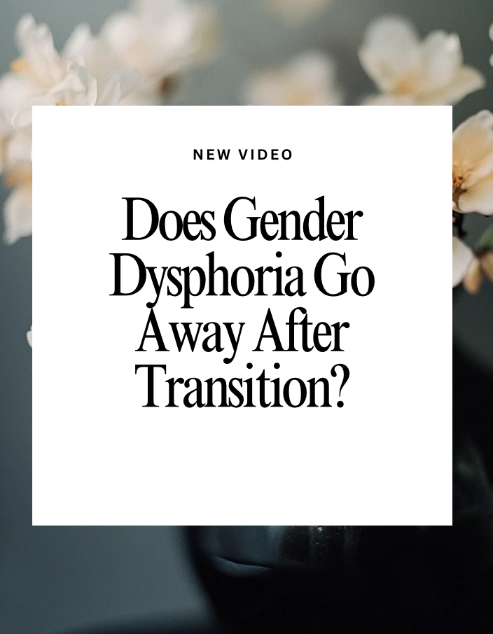 Does Gender Dysphoria Ever Goes Away?
