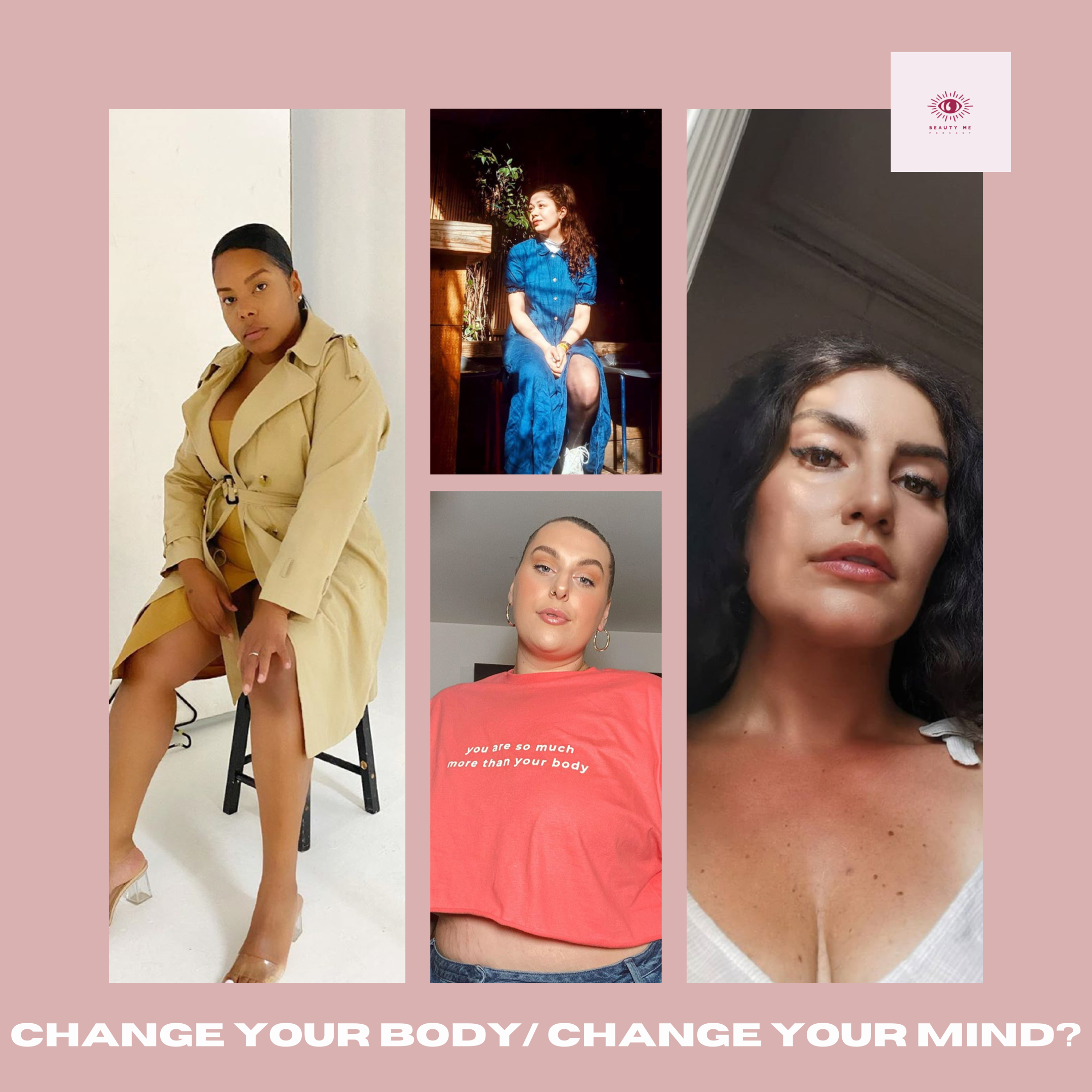 Change your body or change your mind? How to get to body acceptance