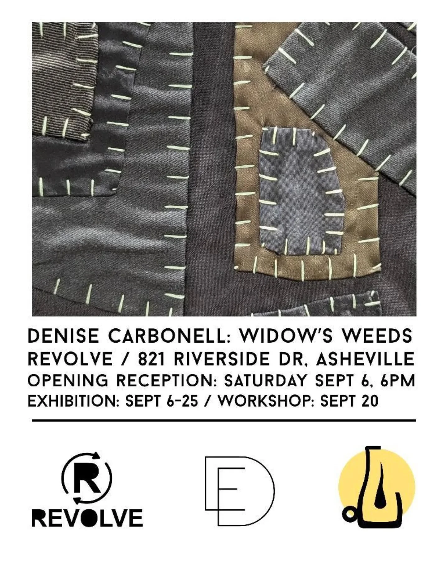 We are thrilled to announce September's show in the Project Space. Join us for the artist's reception on September 6th, at 6p.

++++++++++++++

Denise Carbonell: widow&rsquo;s weeds

Presenting selections from over 30 years of textile work by Denise 