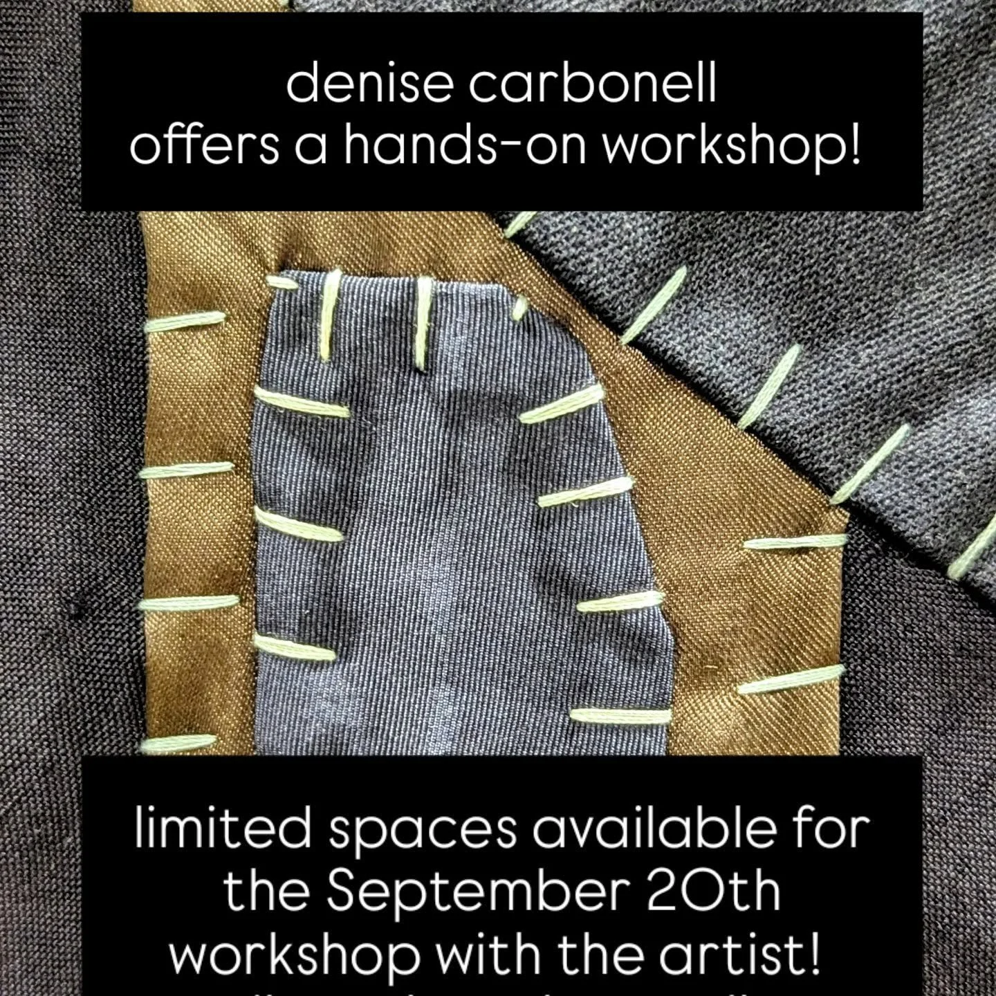 Saturday Sept 20, 2 - 4pm&nbsp;@ REVOLVE&nbsp;
+
Workshop is free, donations to REVOLVE are appreciated but not required.&nbsp;
+
Denise will demonstrate some of her stitching methods, and how she cuts garments up to be used in her compositions.&nbsp