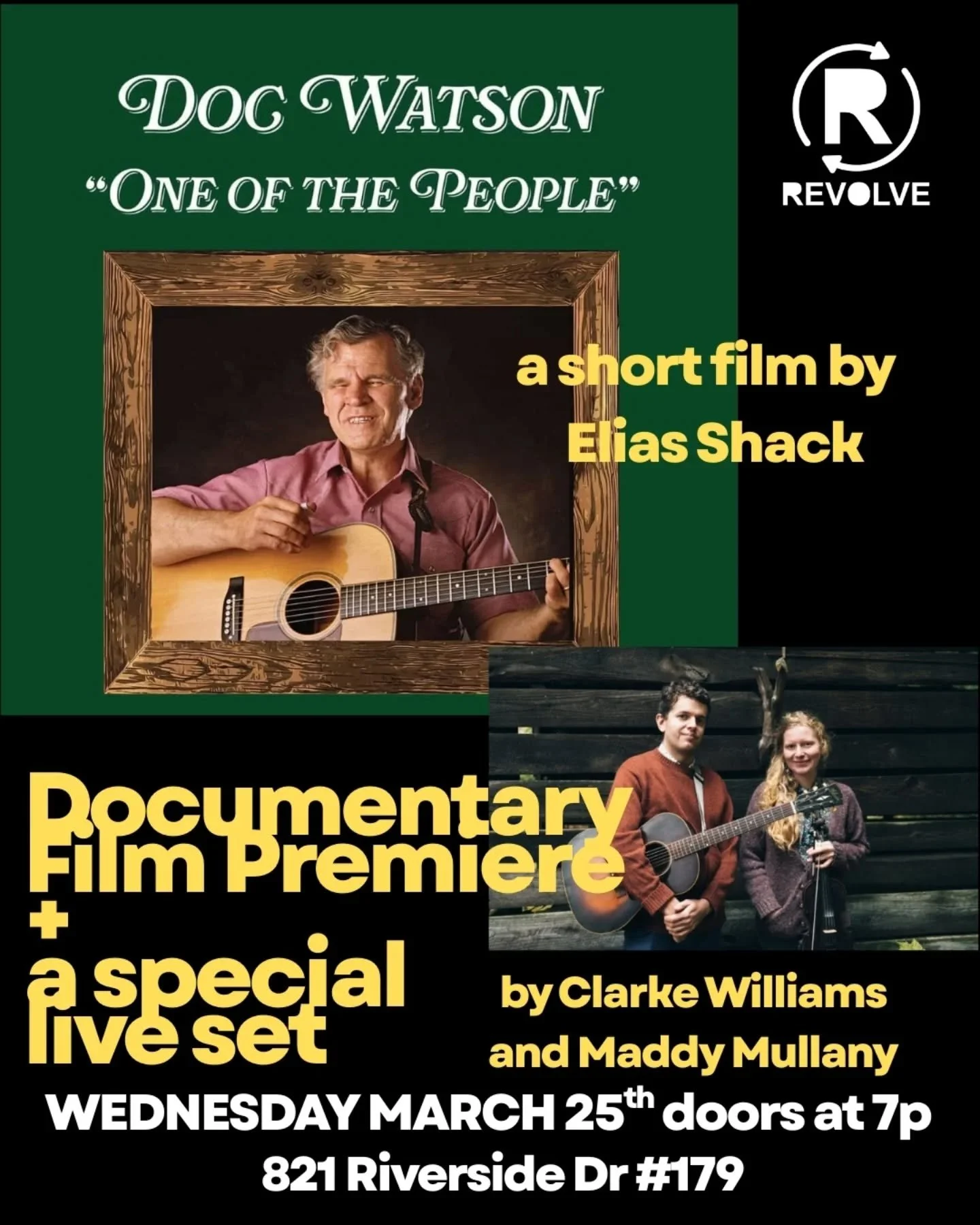 We are pleased to present the premiere of "Doc Watson, One of the People" by Elias Shack, with a special live performance by Clarke Williams and Maddy Mullany.
Doors at 7p, limited seating. 

*****THIS IS A FREE EVENT*****

ABOUT THE FILM
&