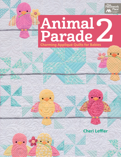 From Animal Parade 2 by Cheri Leffler, Martingale, 2015; used by permission. Photography by Brent Kane. All rights reserved.