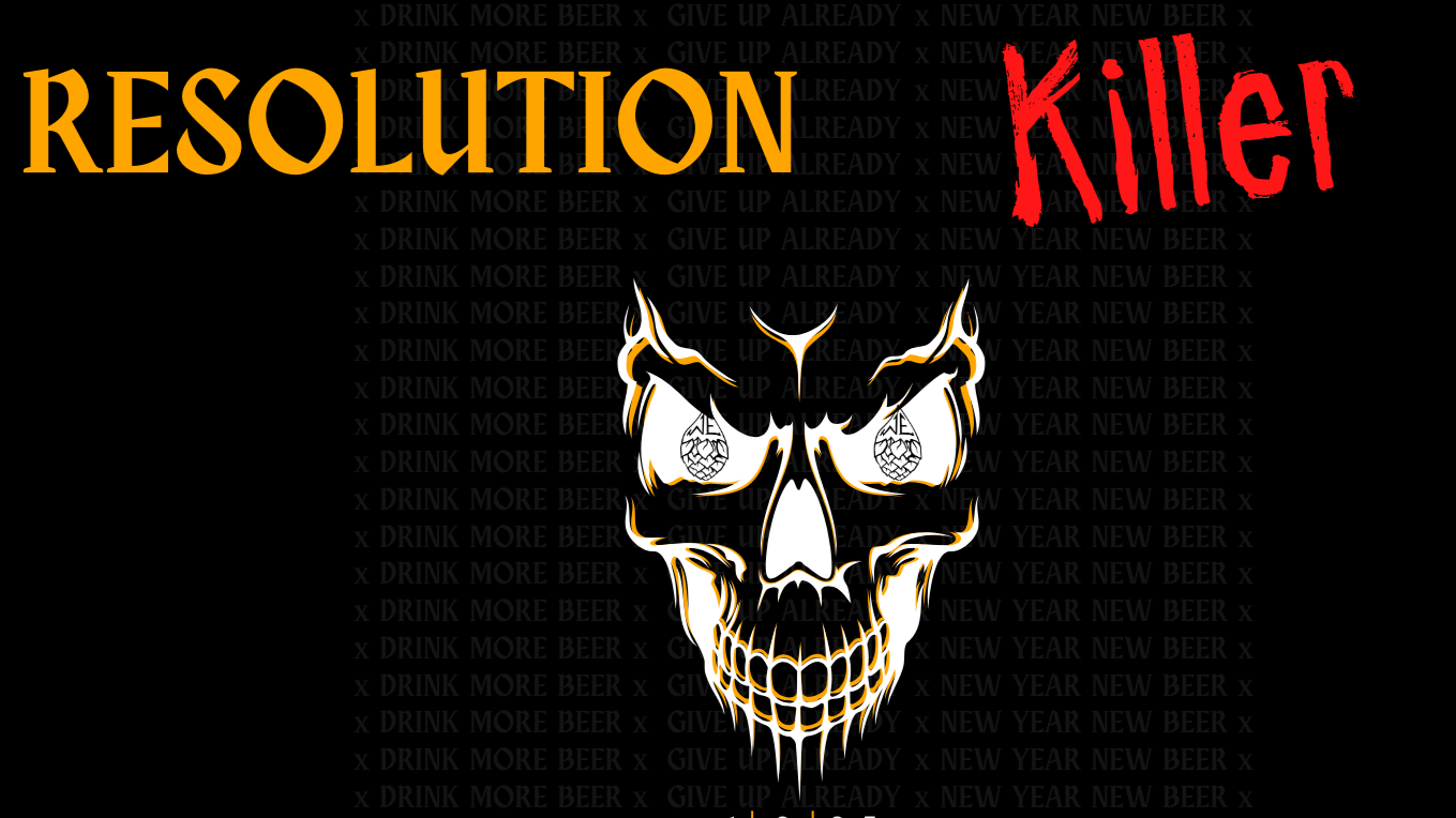 BC Beer Release: Resolution Killer
