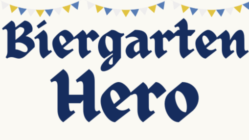 Beer Release: Biergarten Hero