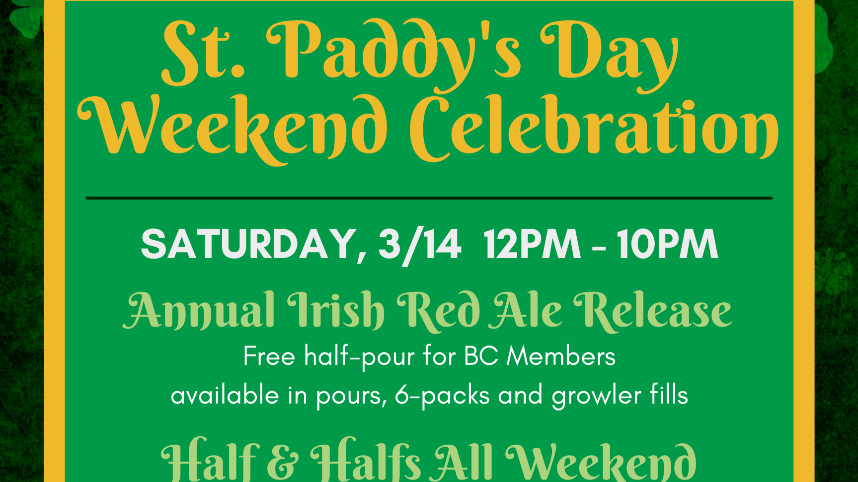 🍀 St. Paddy’s Day Weekend Celebration at Water’s End Brewery 🍀