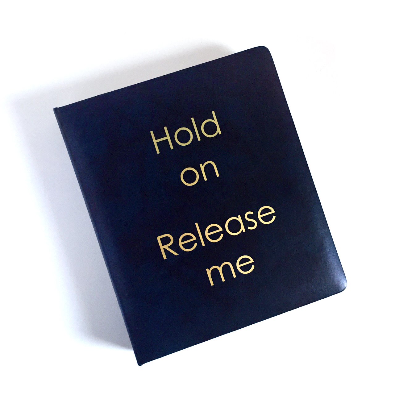 Hold On, Release Me