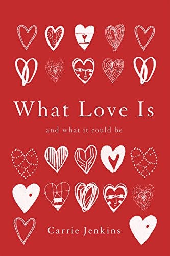 113 - What is Romantic Love? (with philosopher Carrie Jenkins)