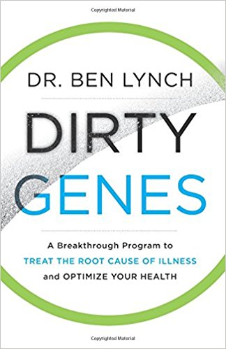 Dirty Genes: By Ben Lynch