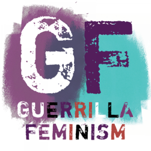 Guerrilla Feminism