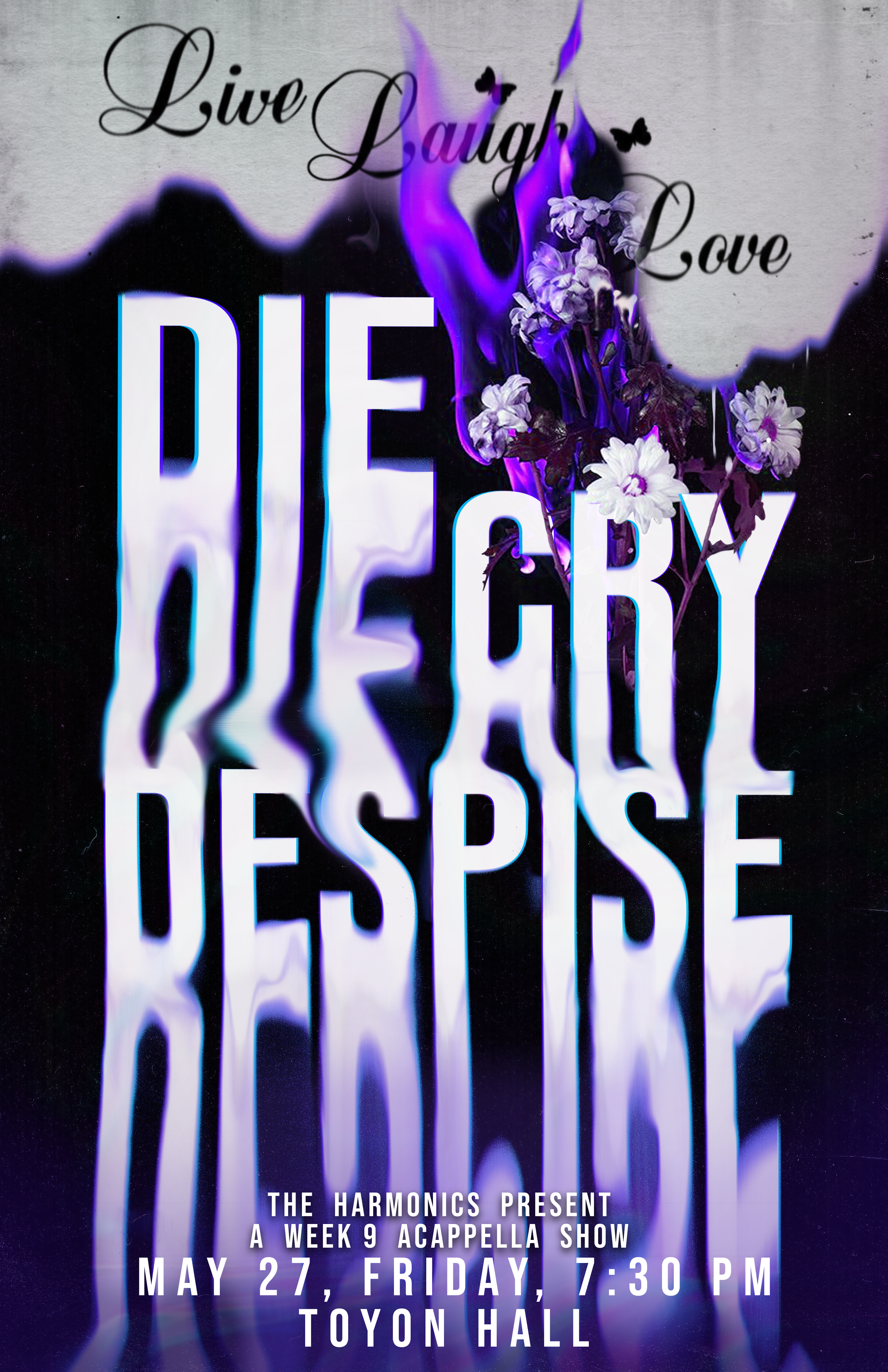 Die Cry Despise (Spring 2022)