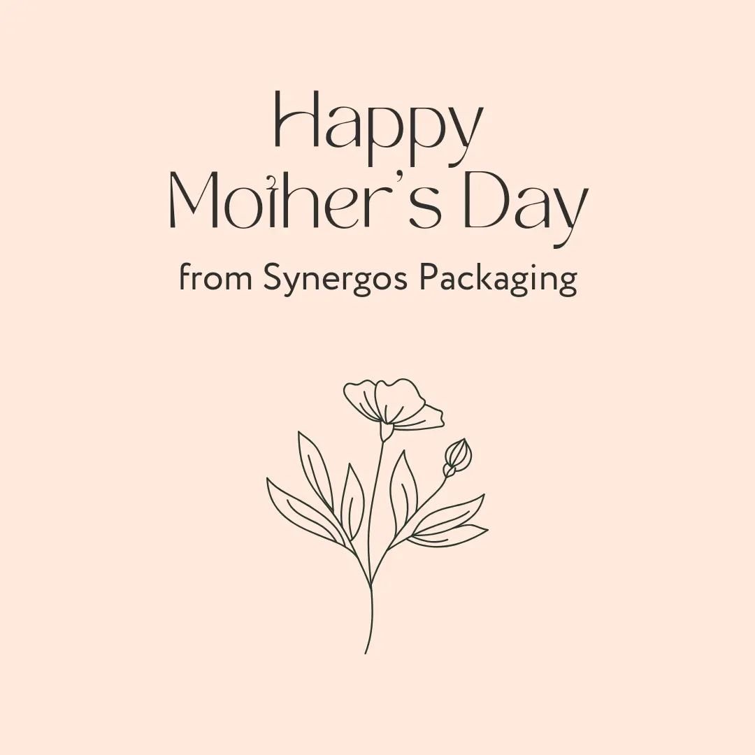 Dear Valued Customers,

Synergos Packaging would like to take a moment to honor all of the incredible mothers out there. This day serves as a reminder of the love, strength, and sacrifice that mothers everywhere exhibit every day.

We thank you for t