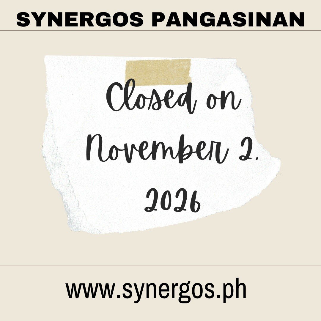 Dear Valued Customers,

Please take note of  Synergos Pangasinan upcoming store schedule:

November 2, 2026- Closed 

Here are the details of our Pangasinan branch:
📍 Pangasinan Branch, Kaalalay Foundation Inc.
#071 Perez Boulevard,
San Carlos City,