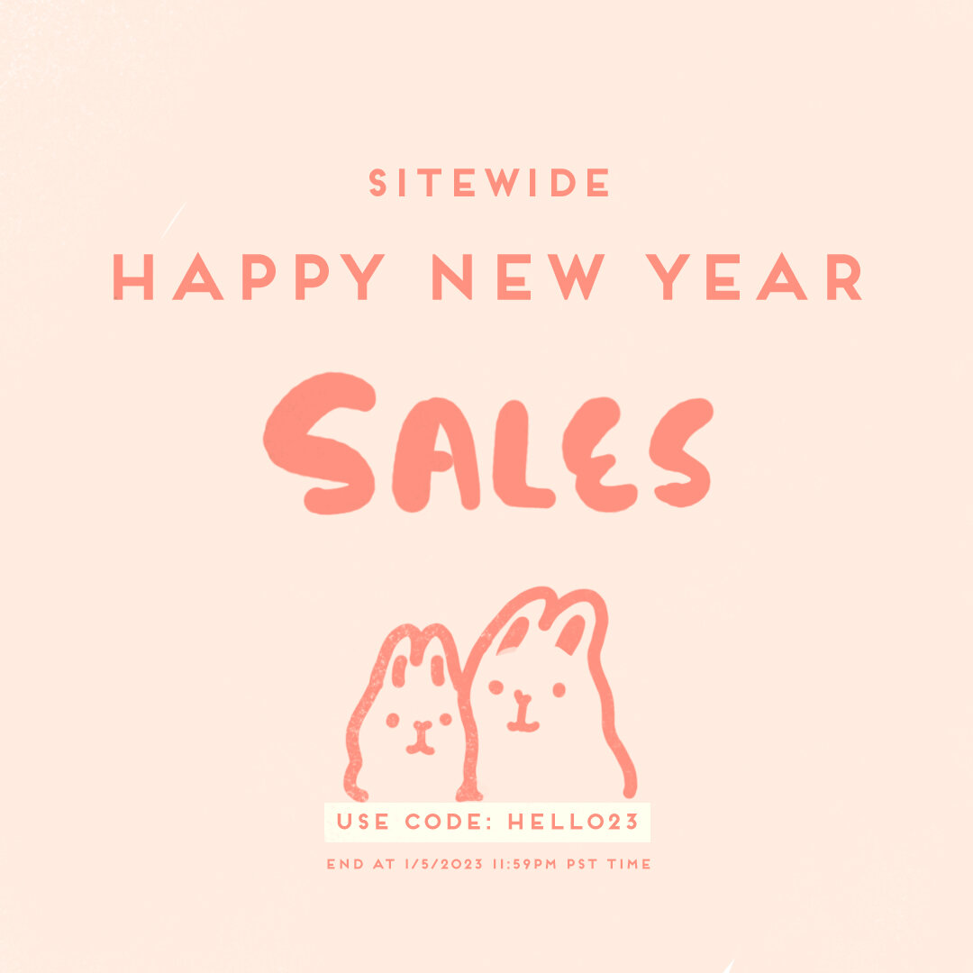 HAPPY NEW YEAR!!!!! 
Thanks for having such an eventful 2022 with us! time to celebrate 2023 with us! 
And whats better then start 2023 with a sitewide sales + new product release! 
I know that our red envelopes are all sold out! THATS WHY! 
THATS WH