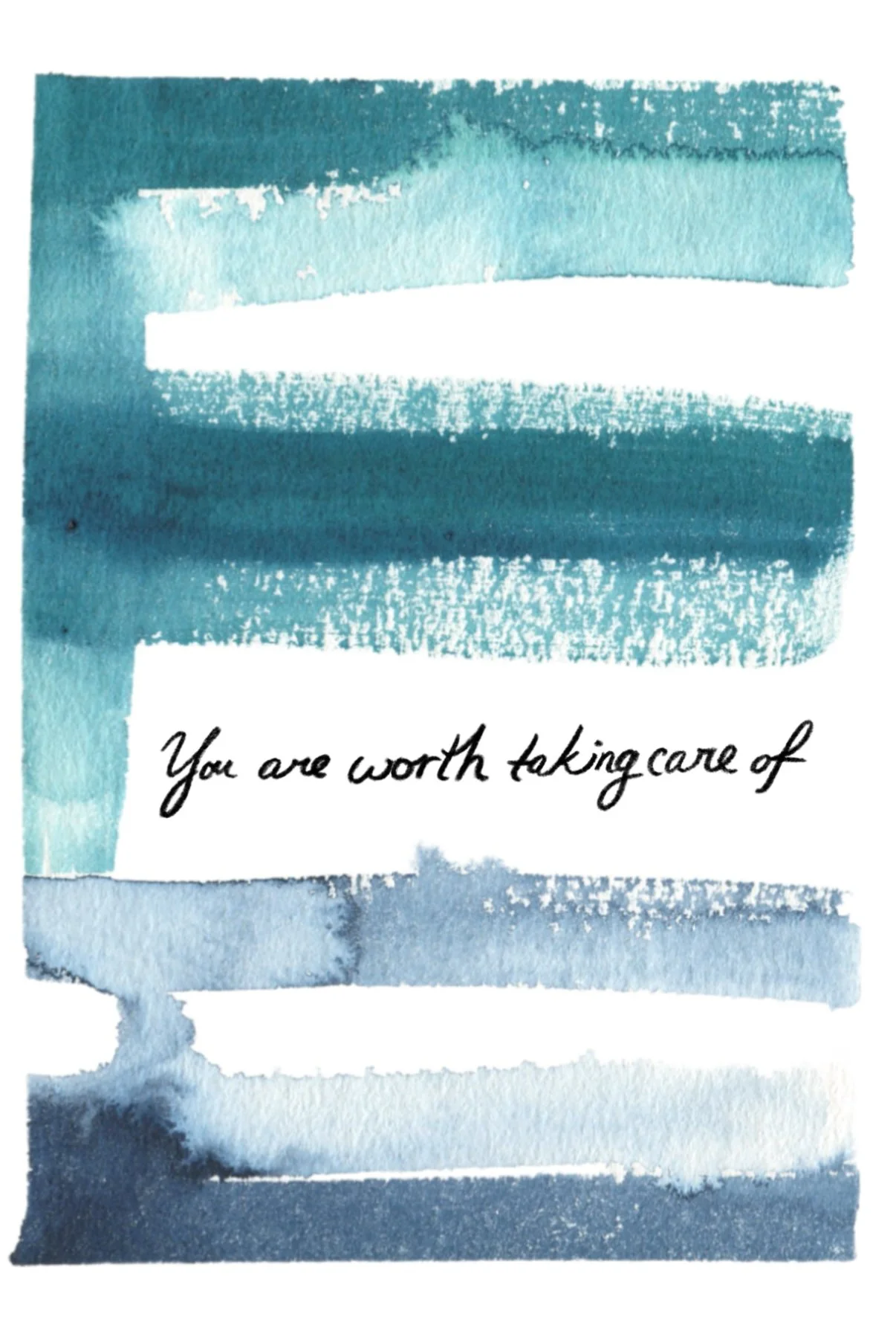 You are worth taking care of