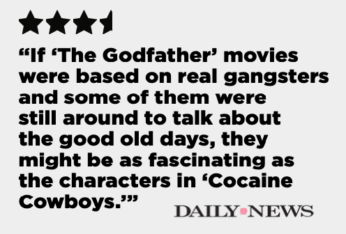 Cocaine Cowboys - New York Daily News