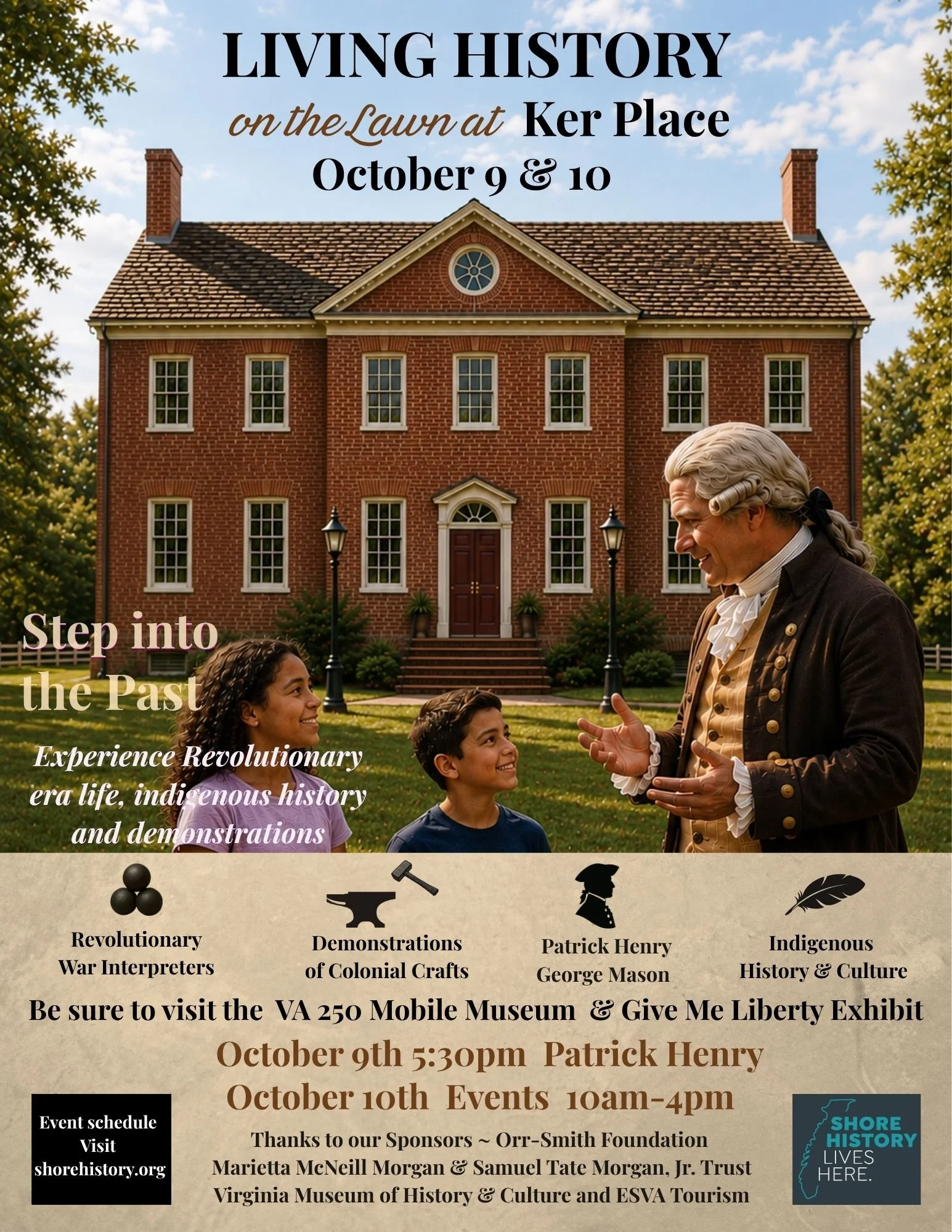 Living History on the Lawn at Ker Place