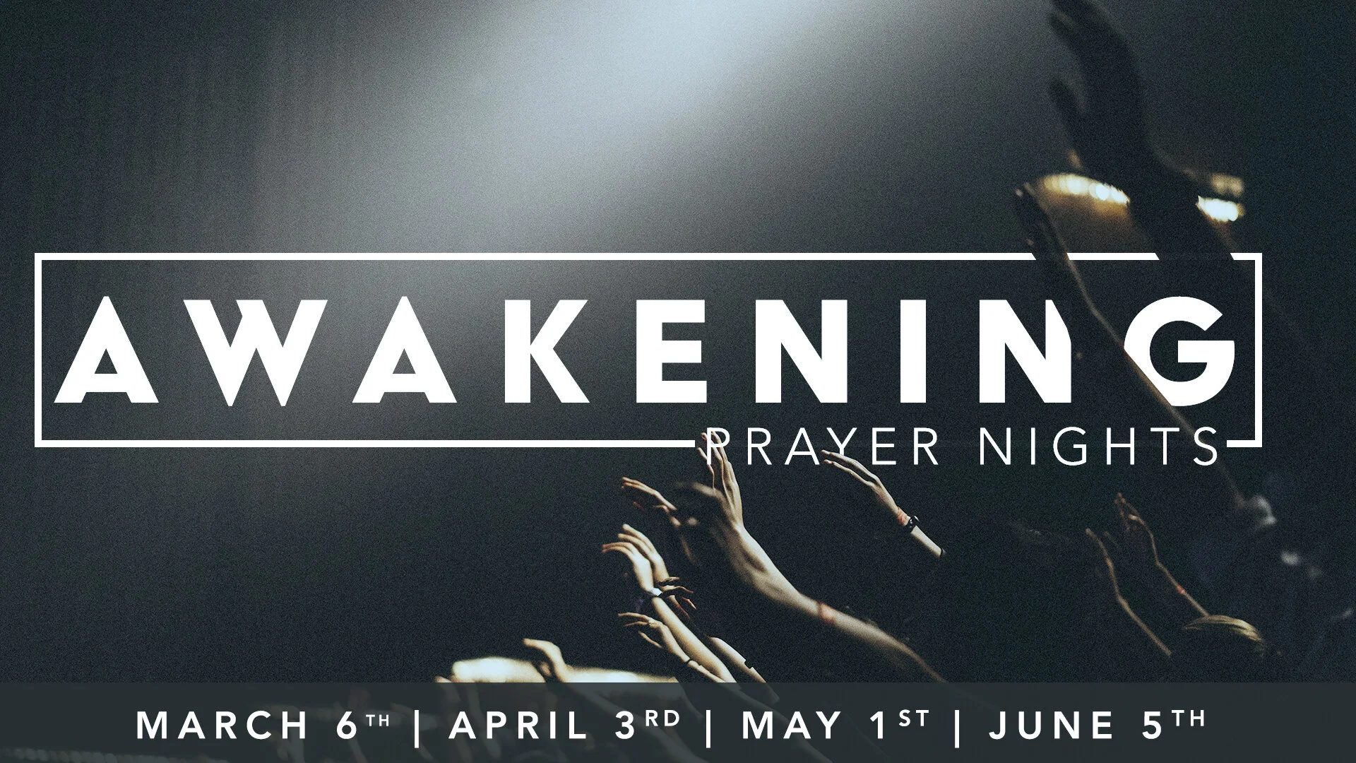 CANCELLED: Awakening Prayer Night