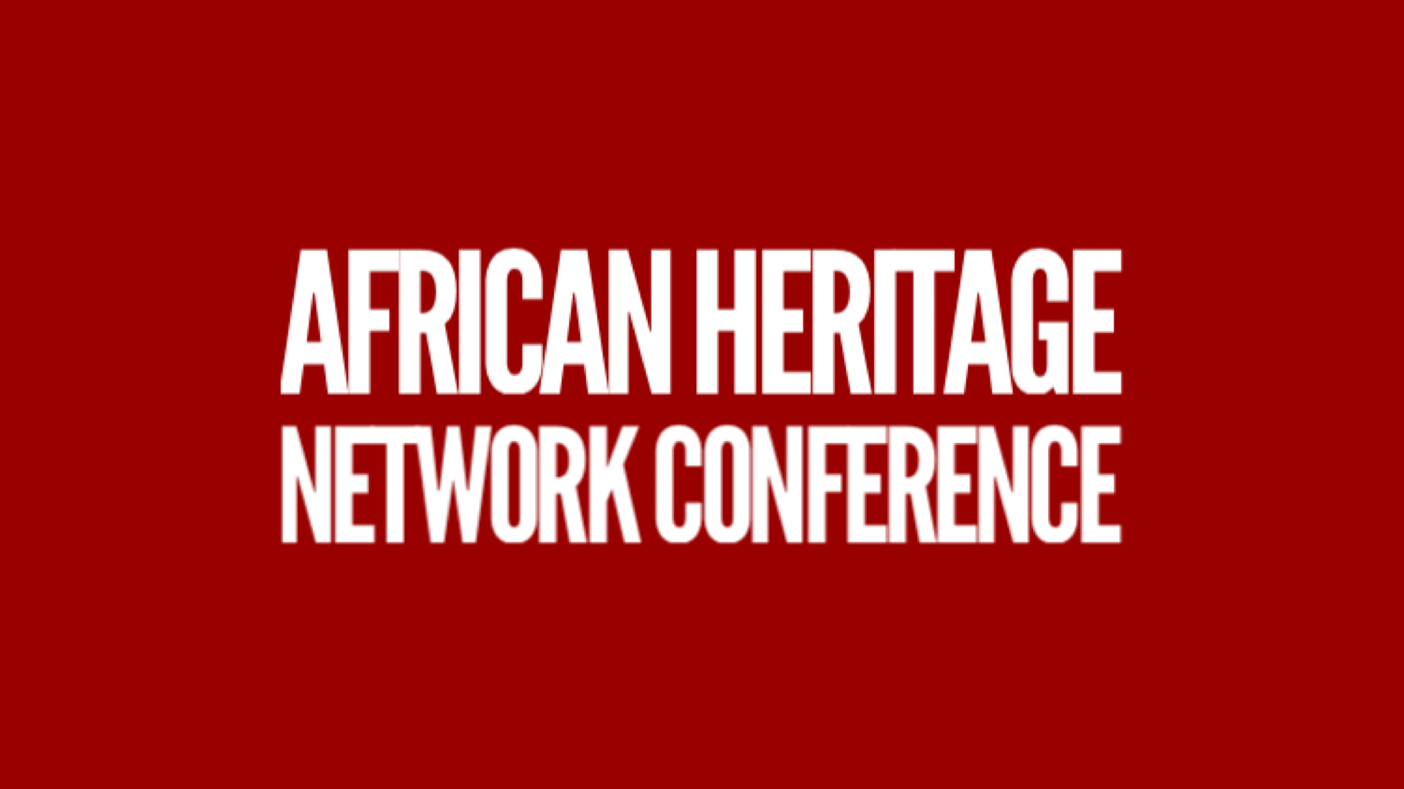 African Heritage Network Conference