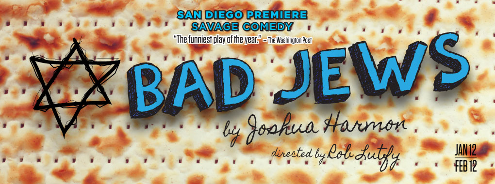 Josh couldn't be more excited to be returning to San Diego's Cygnet Theatre to play Liam in the shocking and hilarious BAD JEWS! Performances are selling out already -- click HERE for tickets