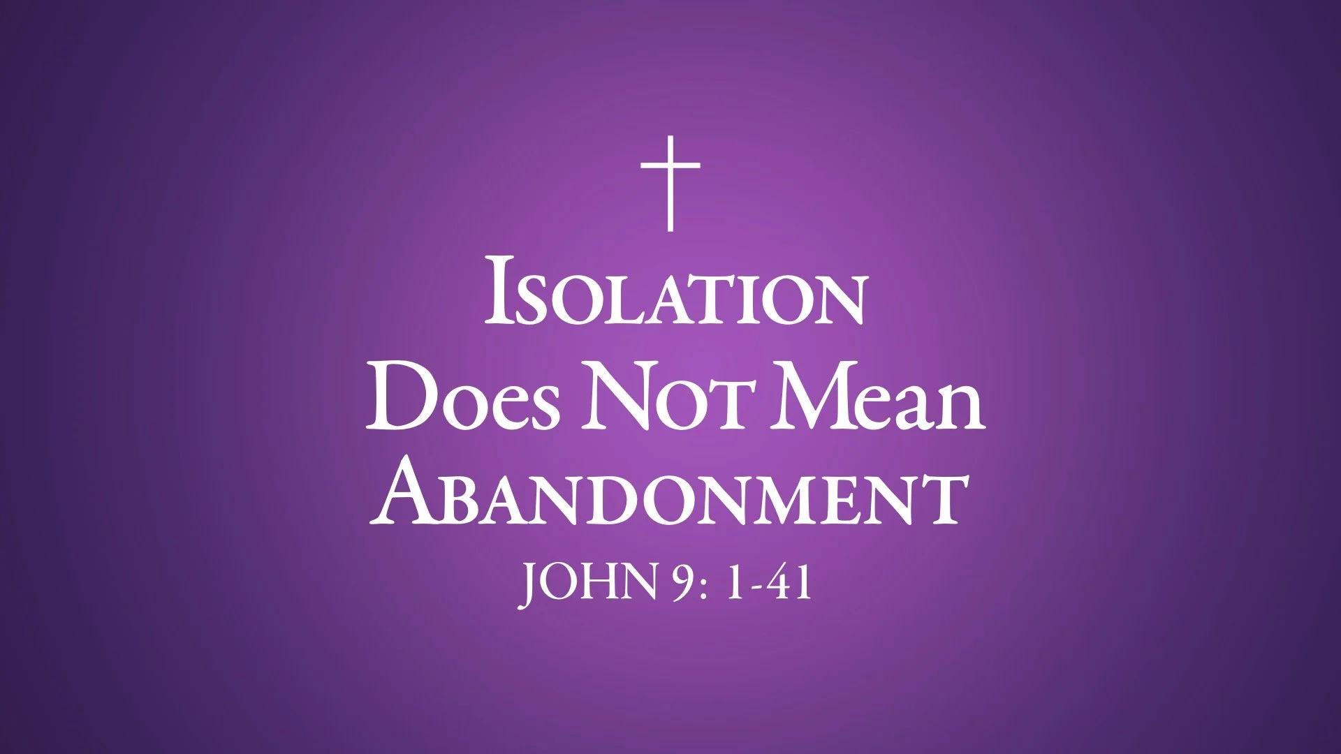 Fourth Sunday in Lent – March 15, 2026