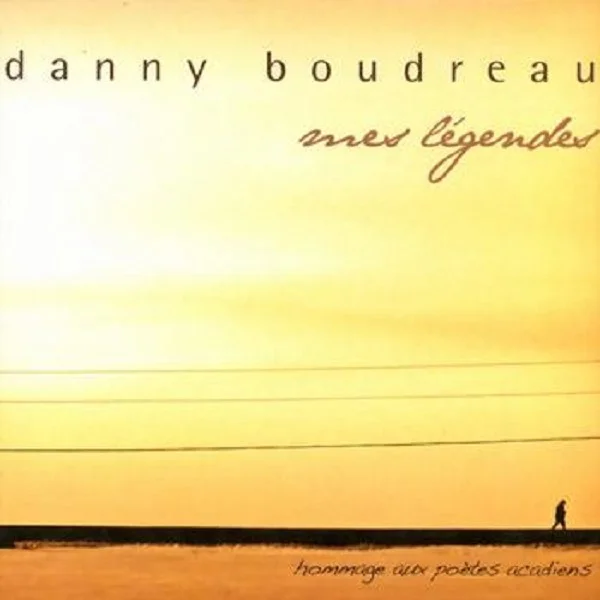 dannyboudreaumeslegendes1.jpg