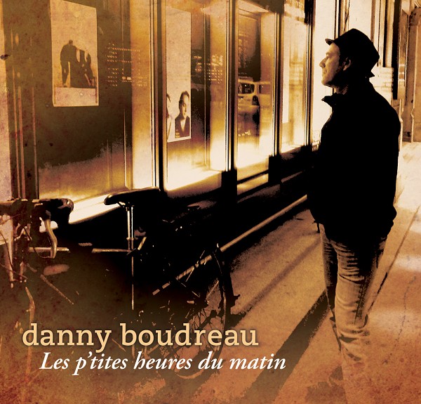 cover_cd_Danny_boudreau.jpg