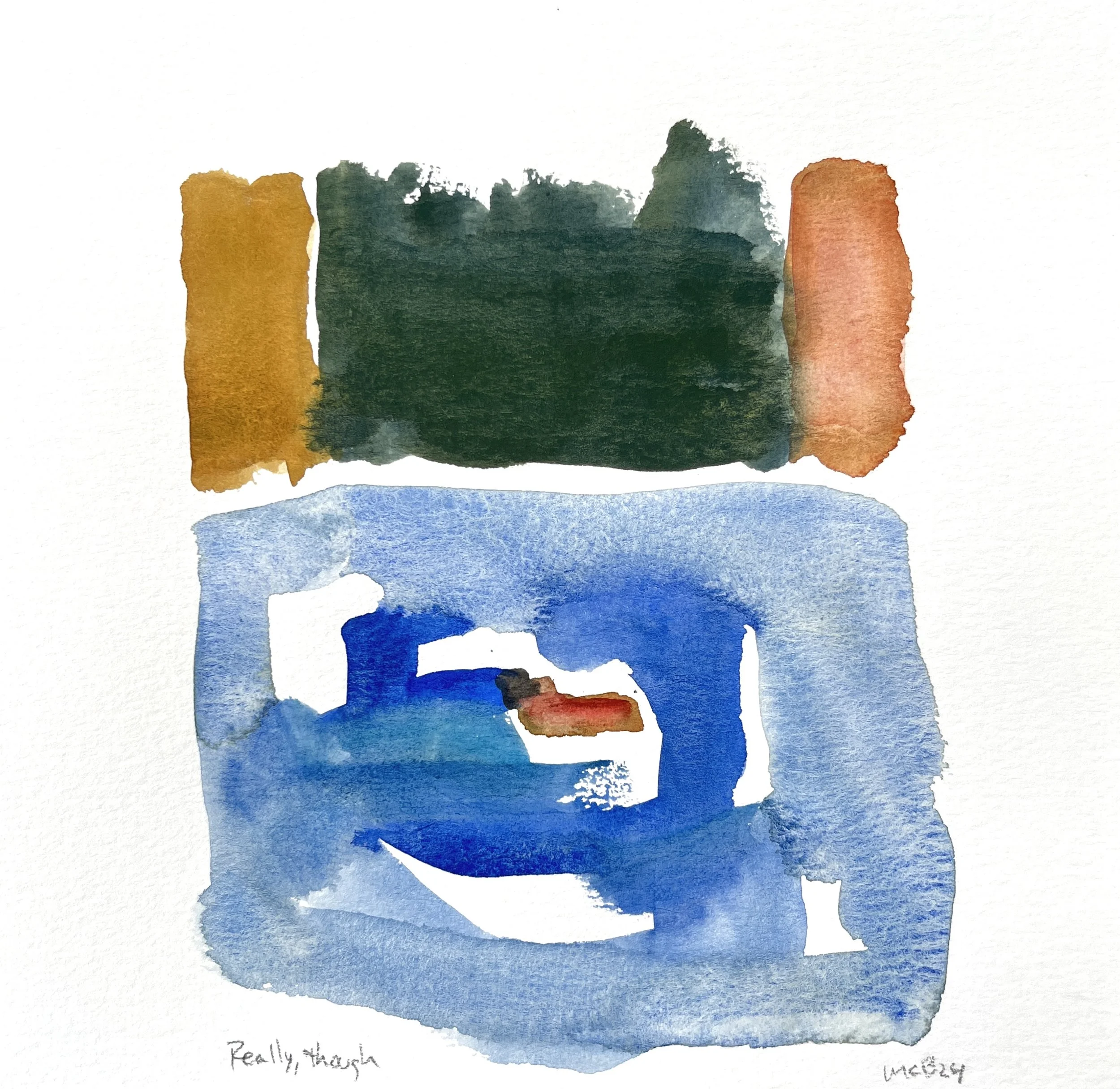 Really Though, 2024. 9x9 in. watercolor