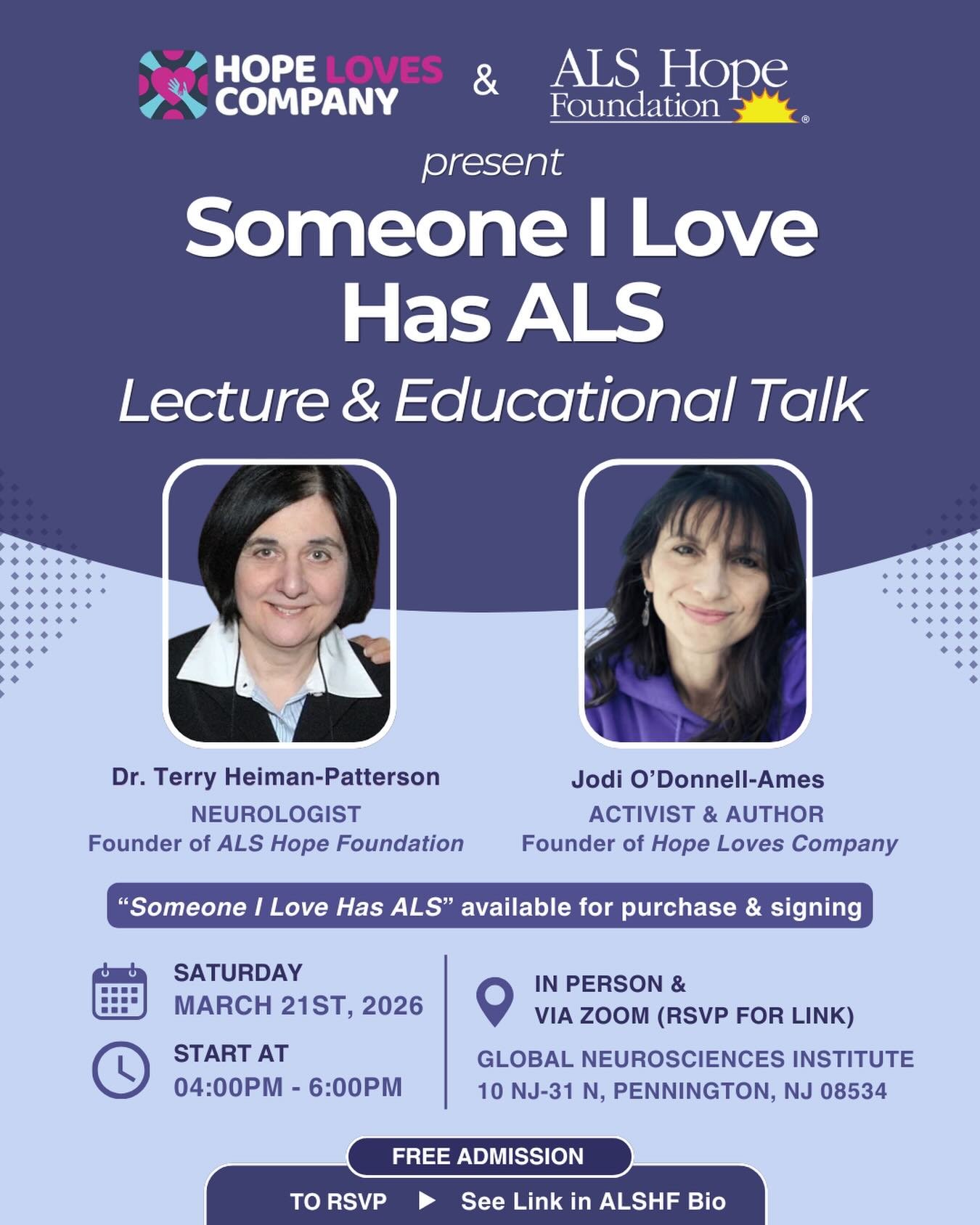 The ALS Hope Foundation and Hope Loves Company are teaming up for a one of a kind event! 

The community gathering, lecture, and educational conversation will be hosted by Jodi O&rsquo;Donnell Ames and Dr. Terry Heiman-Patterson. Together, they&rsquo