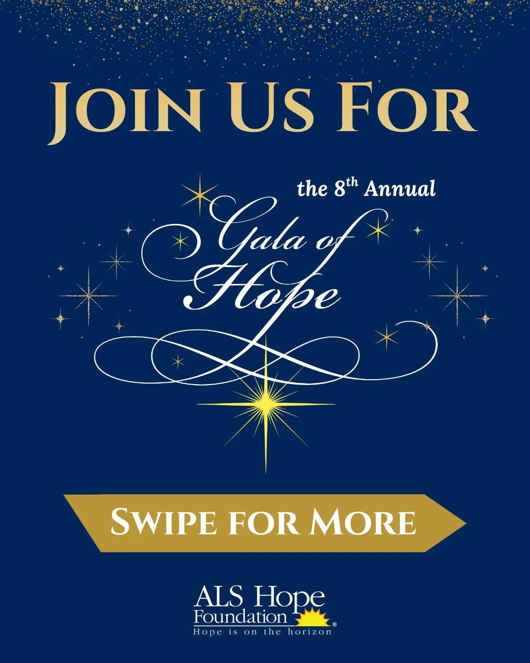 Tickets are on sale now for the 8th Annual Gala of Hope! Join us for an evening filled with hope and community 💙✨ 

This year, we will have ALS Warrior, Justin Ramirez as our guest speaker and a special performance by Stephen Kellogg! Also be sure t
