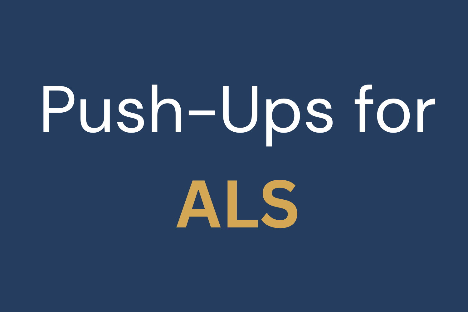 Push-Ups for ALS