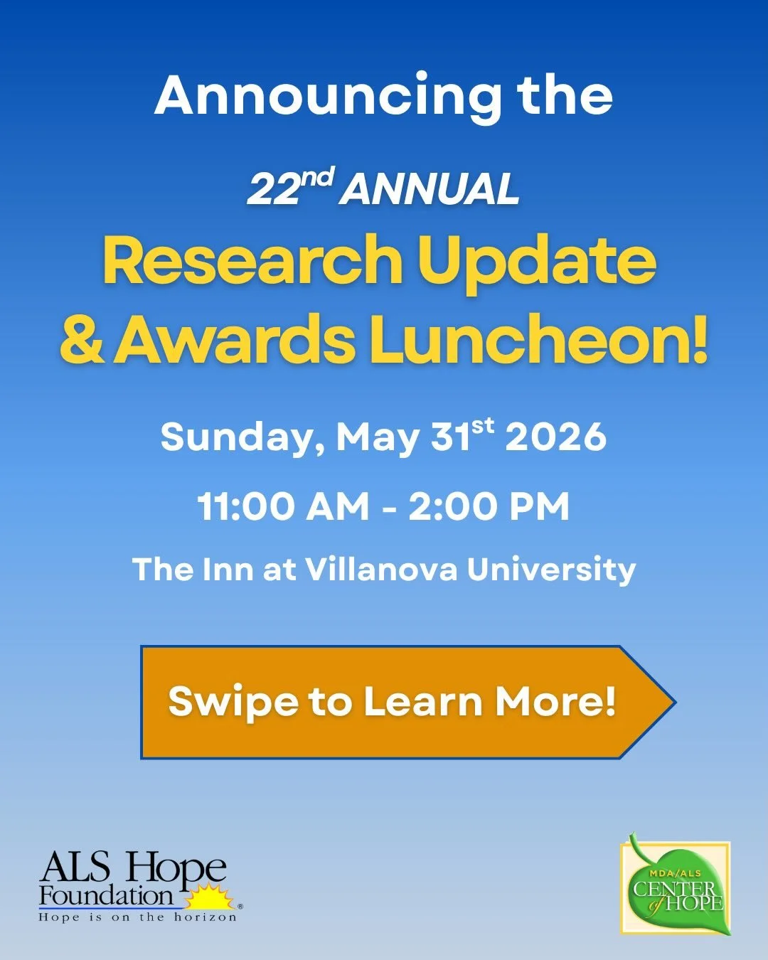 Join us for the 22nd Annual Research Update &amp; Awards Luncheon! We will honor our amazing supporters, learn about the latest in ALS Research, and hear from experts in the field like Dr. Kelly Gwathmey and Dr. Richard Bedlack. Visit givebutter.com/
