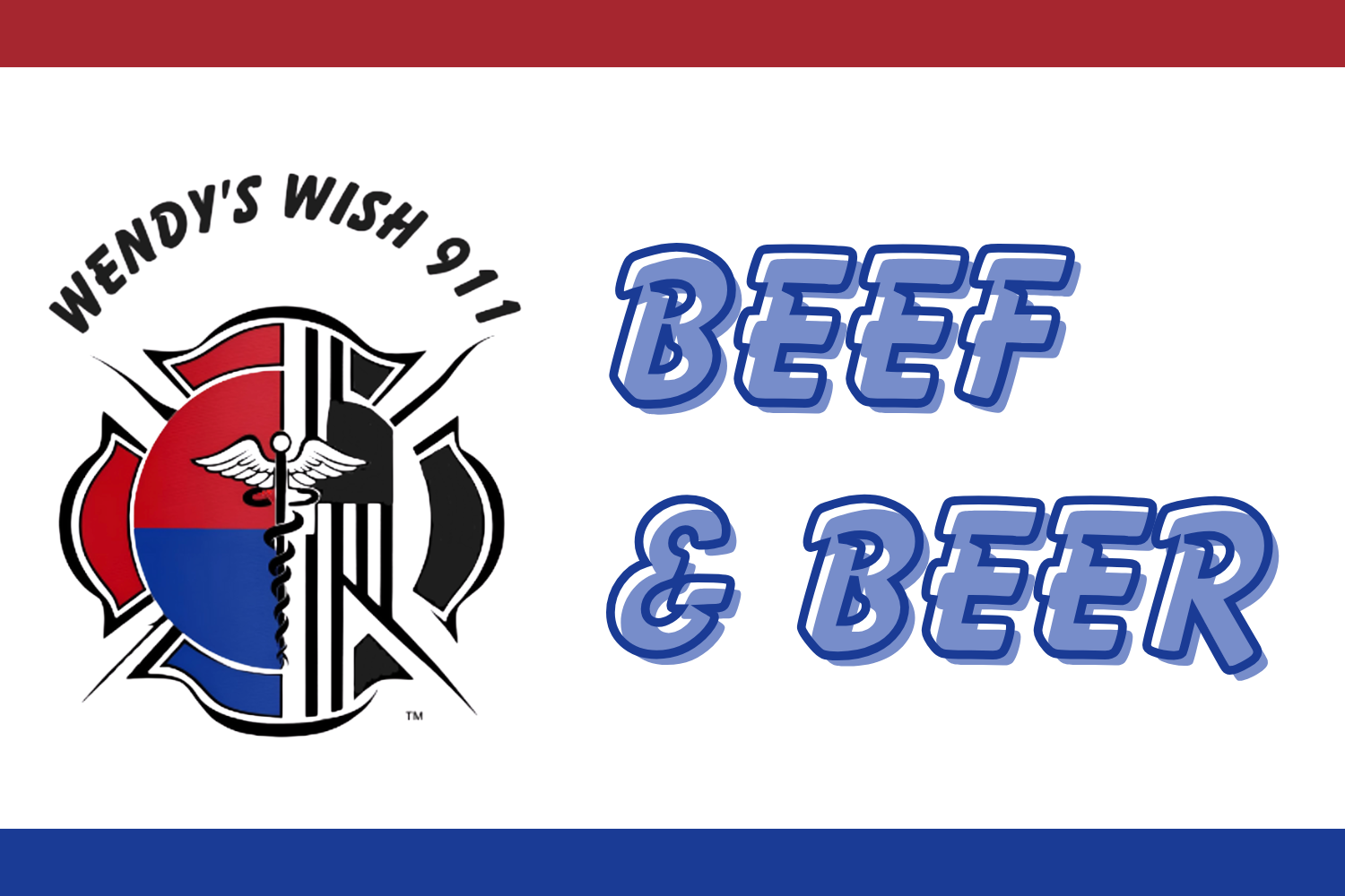 Beef &amp; Beer for Wendy's Wish 911