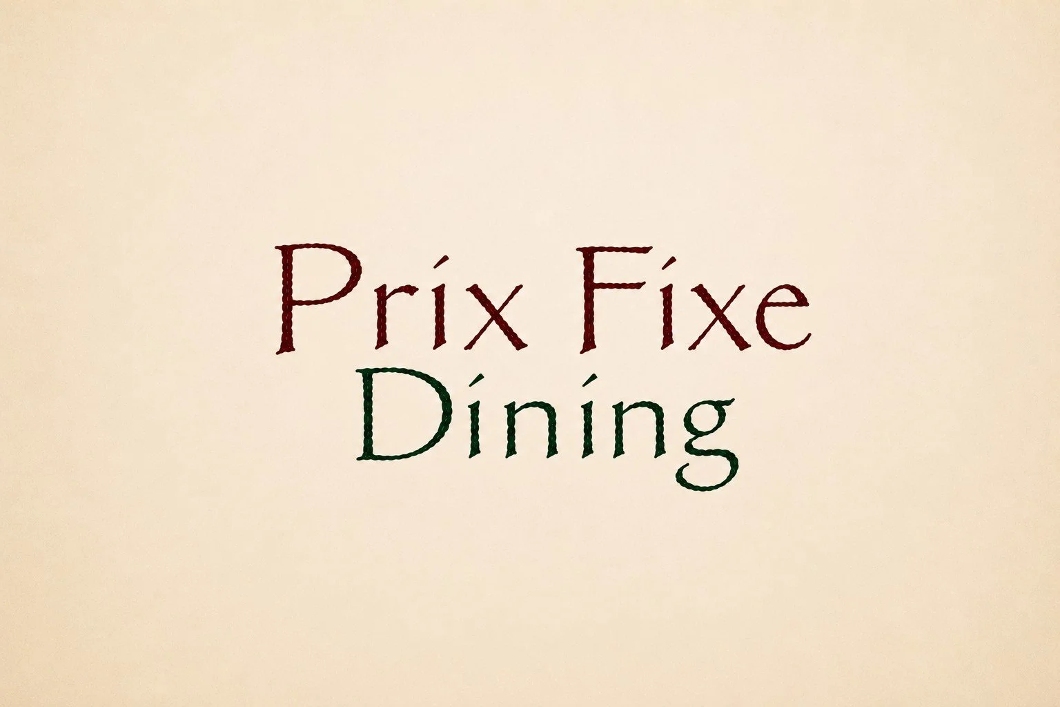 PRIX FIXE DINNER MENU