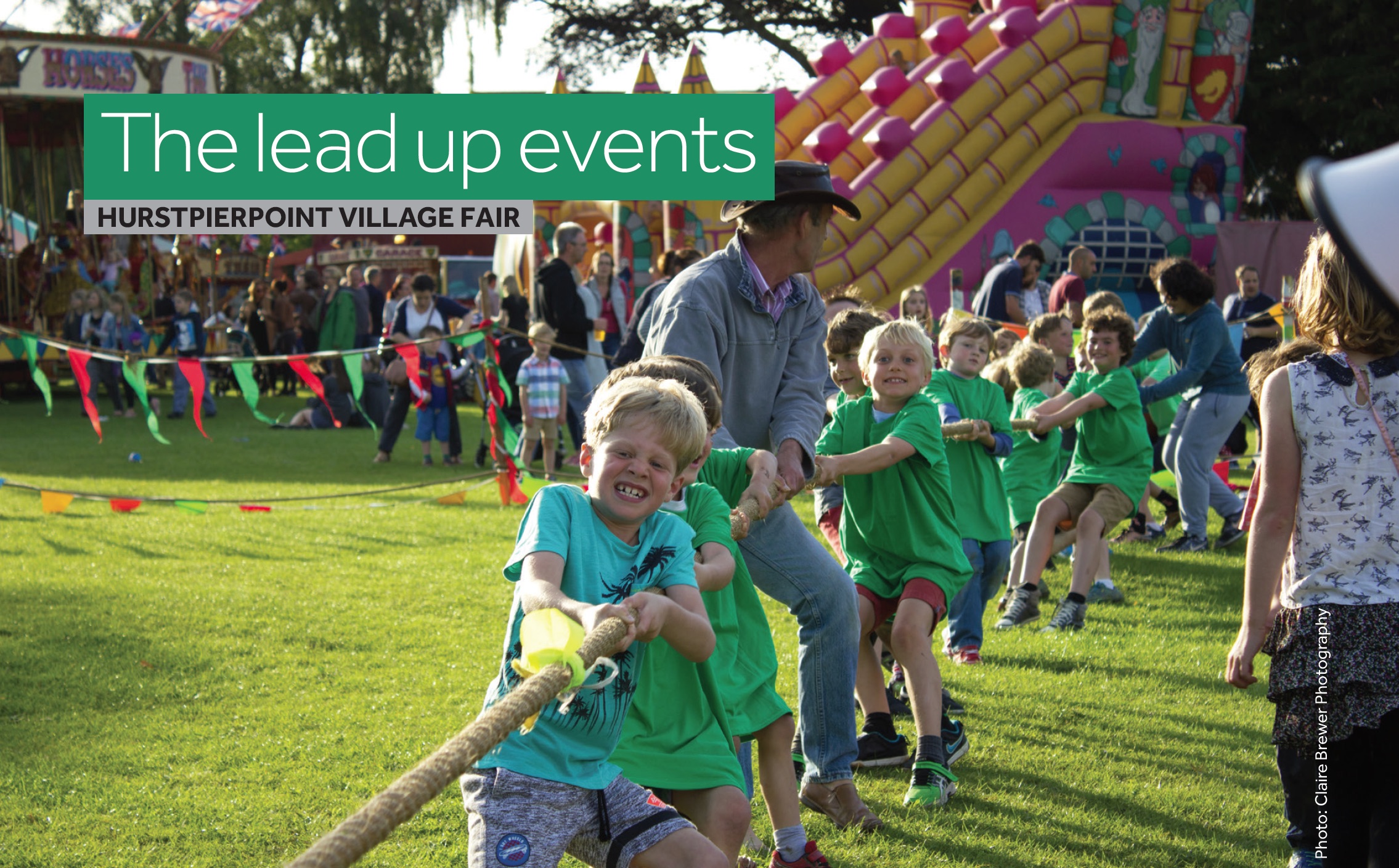 Hurstpierpoint Village Fair (St Lawrence Fair) has many events in the run up to Fair Day