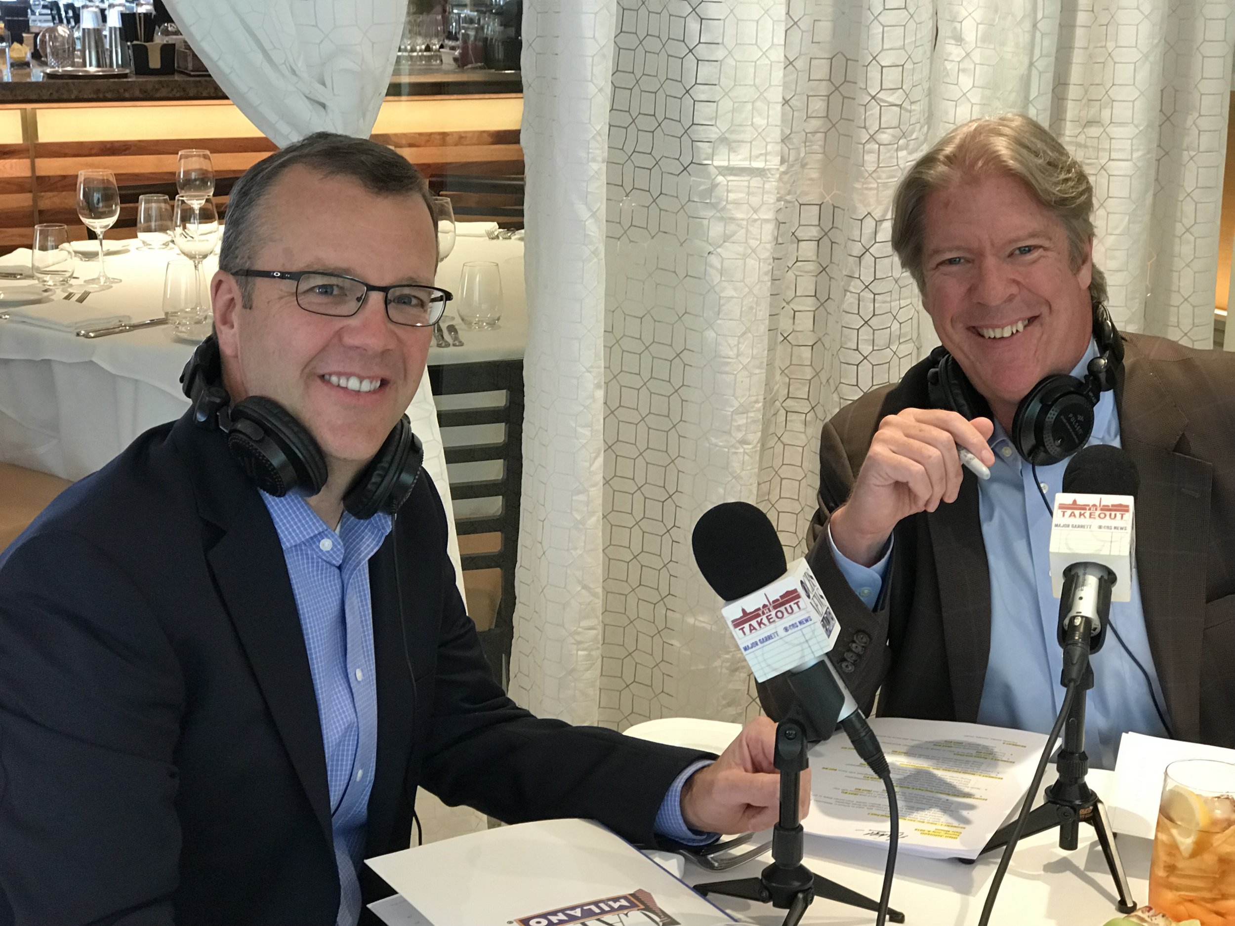  With Major Garrett at Cafe Milano in Washington to tape his CBS News podcast “The Takeout.” 