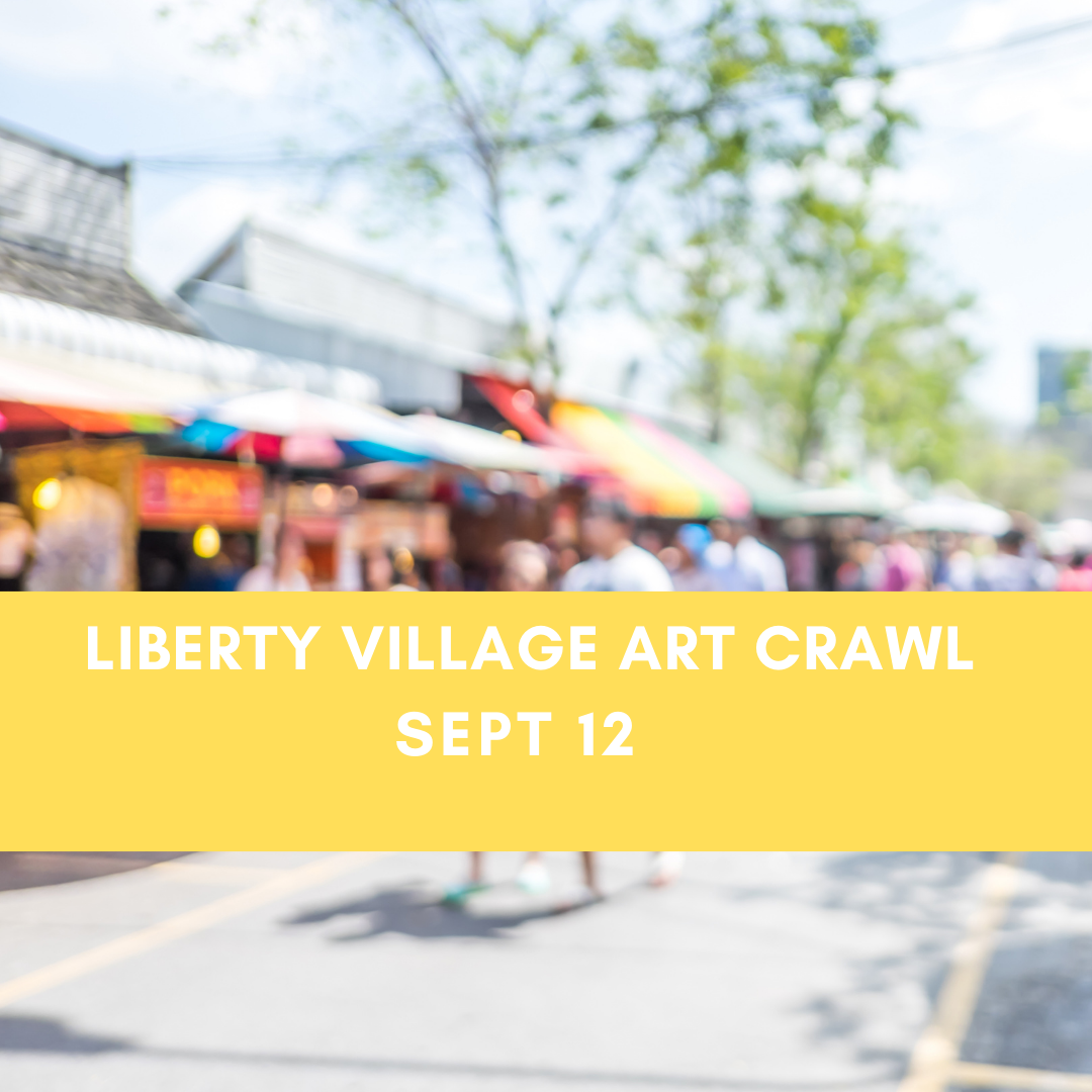 LIBERTY VILLAGE ART CRAWL.png