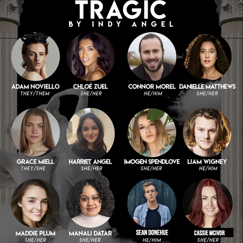 Tragic by Indy Angel, cast announcement including Adam Noviello, Chloé Zuel and Connor Morel