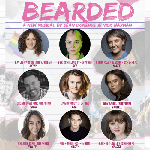 Bearded by Sean Donehue and Nick Waxman, cast announcement including Baylie Carson, Bek Schilling and Emma Clair Waxman