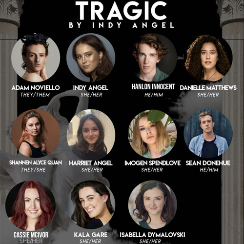 Tragic by Indy Angel, cast announcement including Adam Noviello, Indy Angel and Danielle Matthews