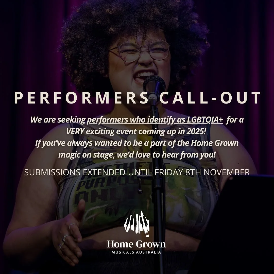 QUEER PERFORMERS CALL-OUT
We’ve extended our submissions until Friday, November 8th!
If you identify as a LGBTQIA+ performer, writer and/or musician we want YOU to be part of something special in 2025! 
Requirements to submit (for performers