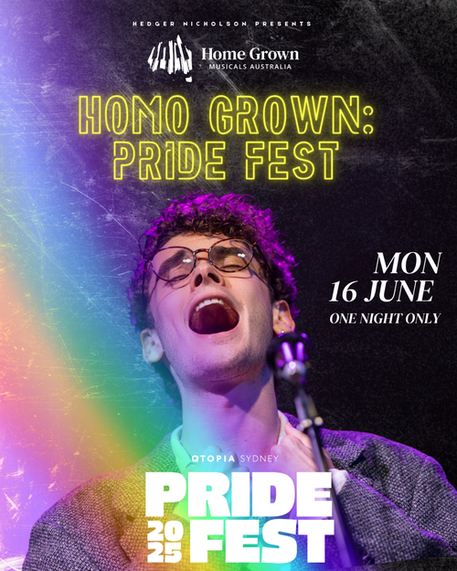 Homo Grown: Pride Fest concert poster, 16 June 2025, Qtopia Sydney