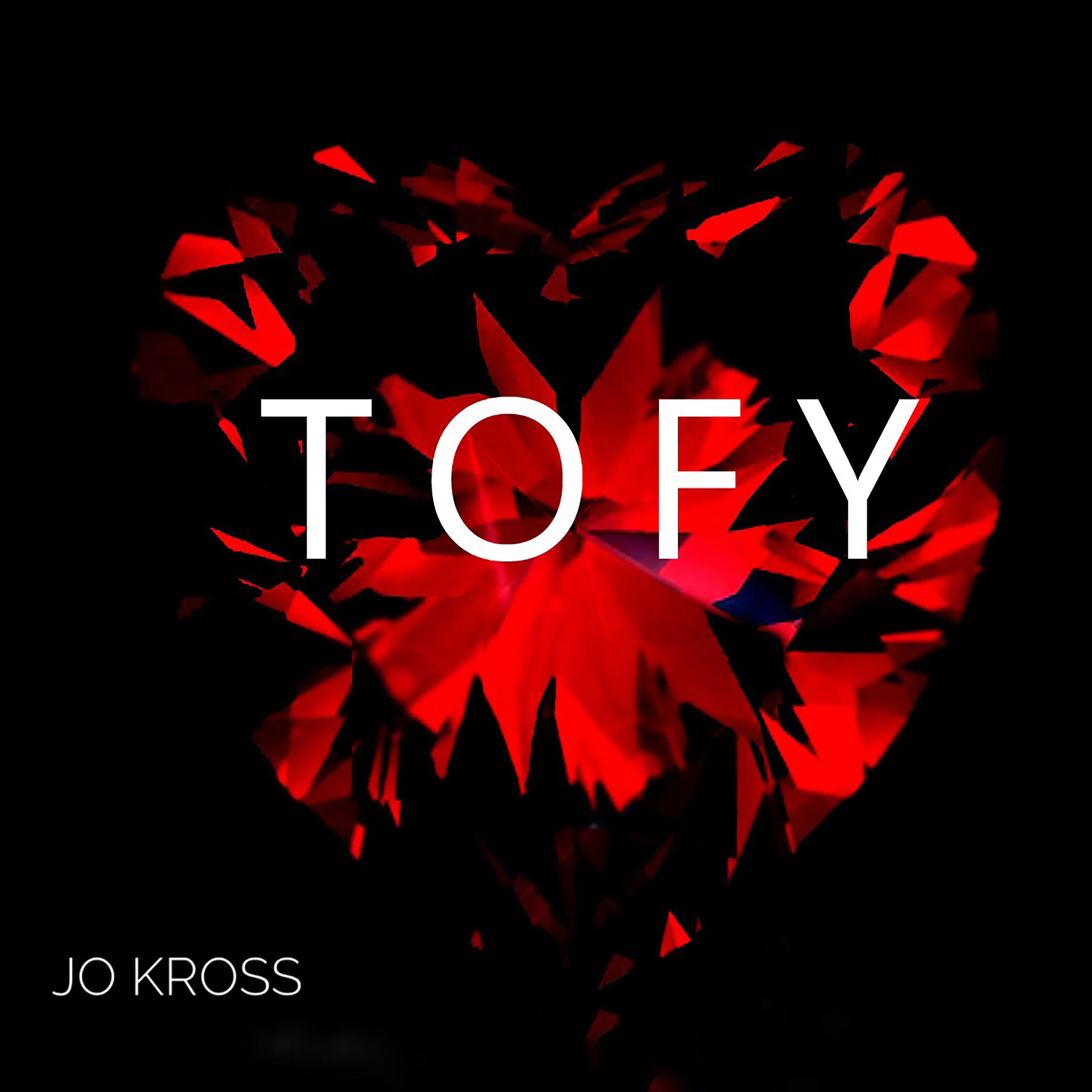 Jo Kross - TOFY (This One's For You) Single Cover NA.jpeg