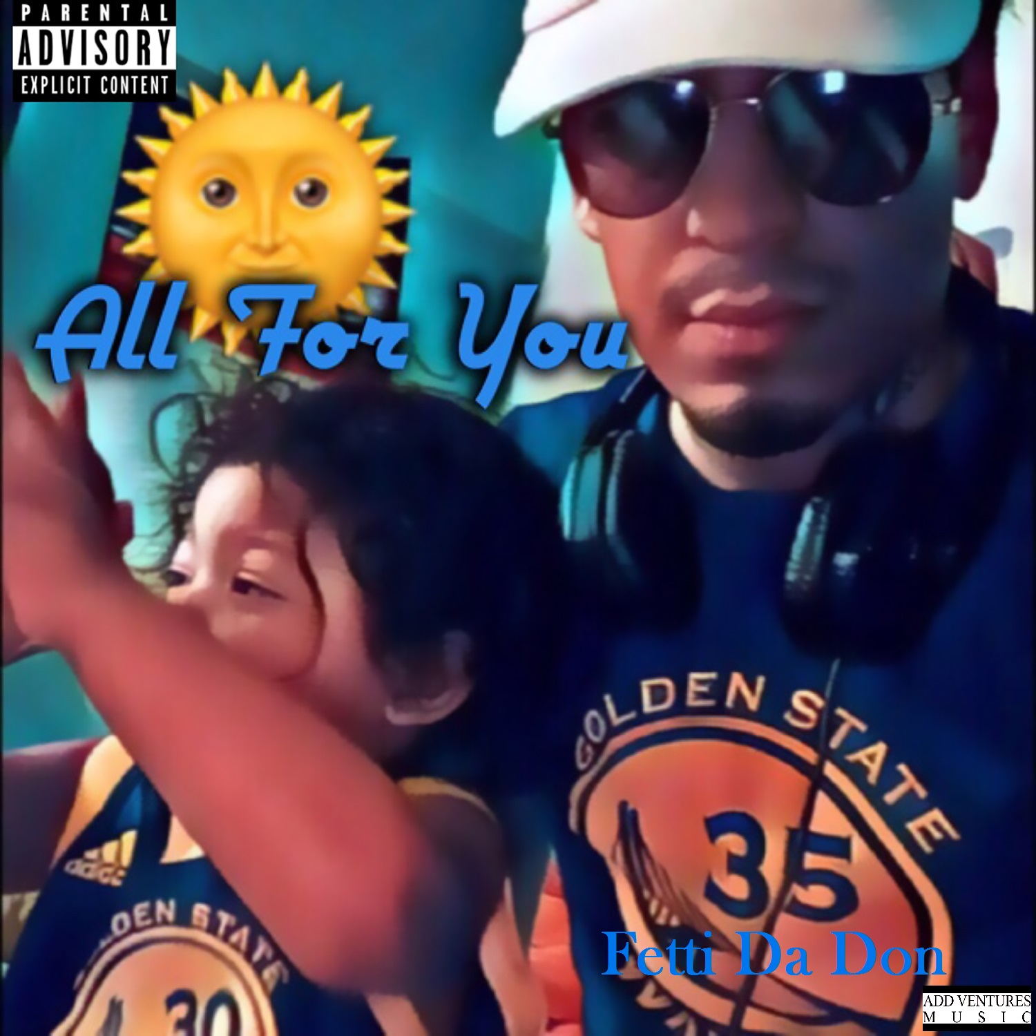 Fetti Da Don - All For You - Explicit Single REV.jpeg