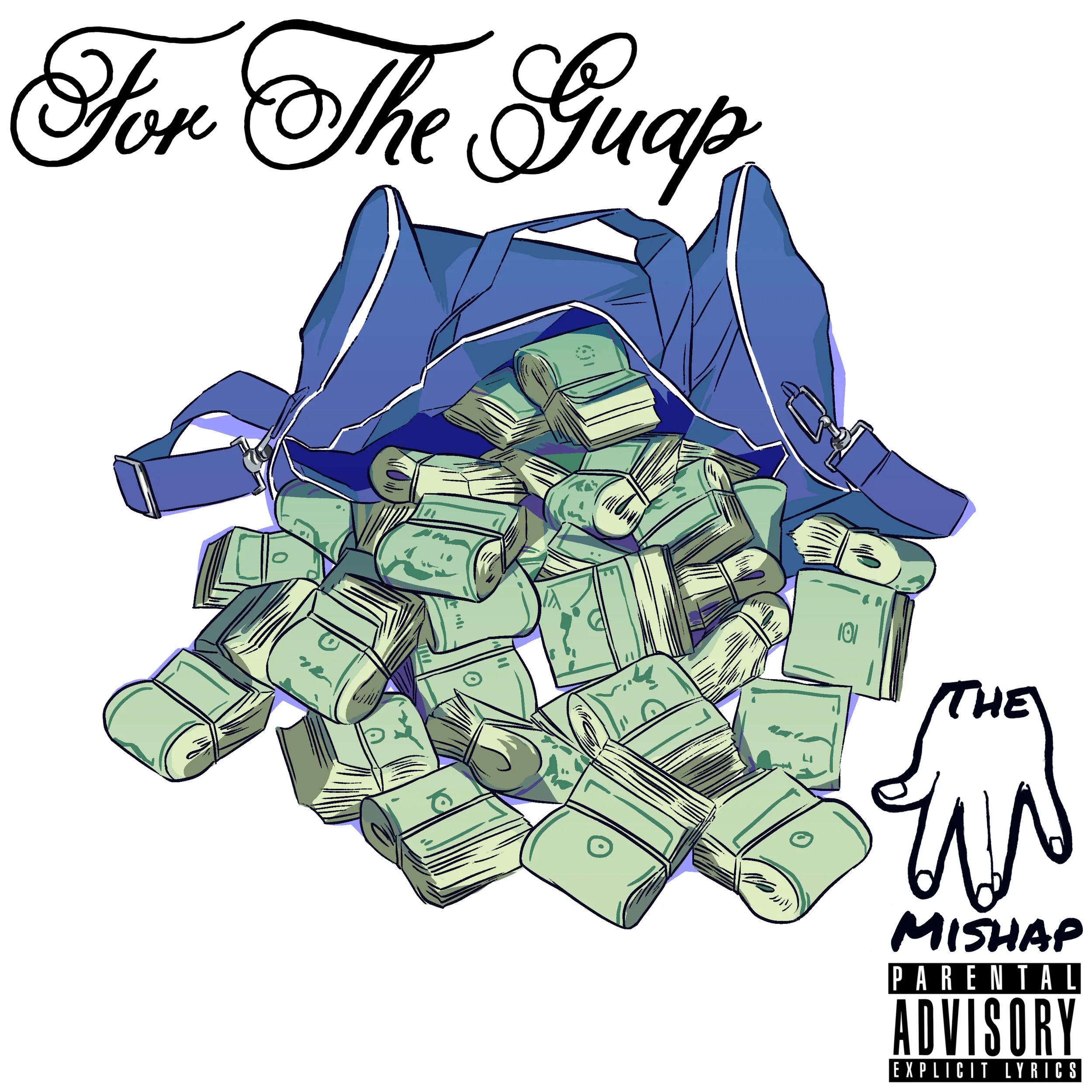 The Mishap For The Guap - Single Cover.jpg