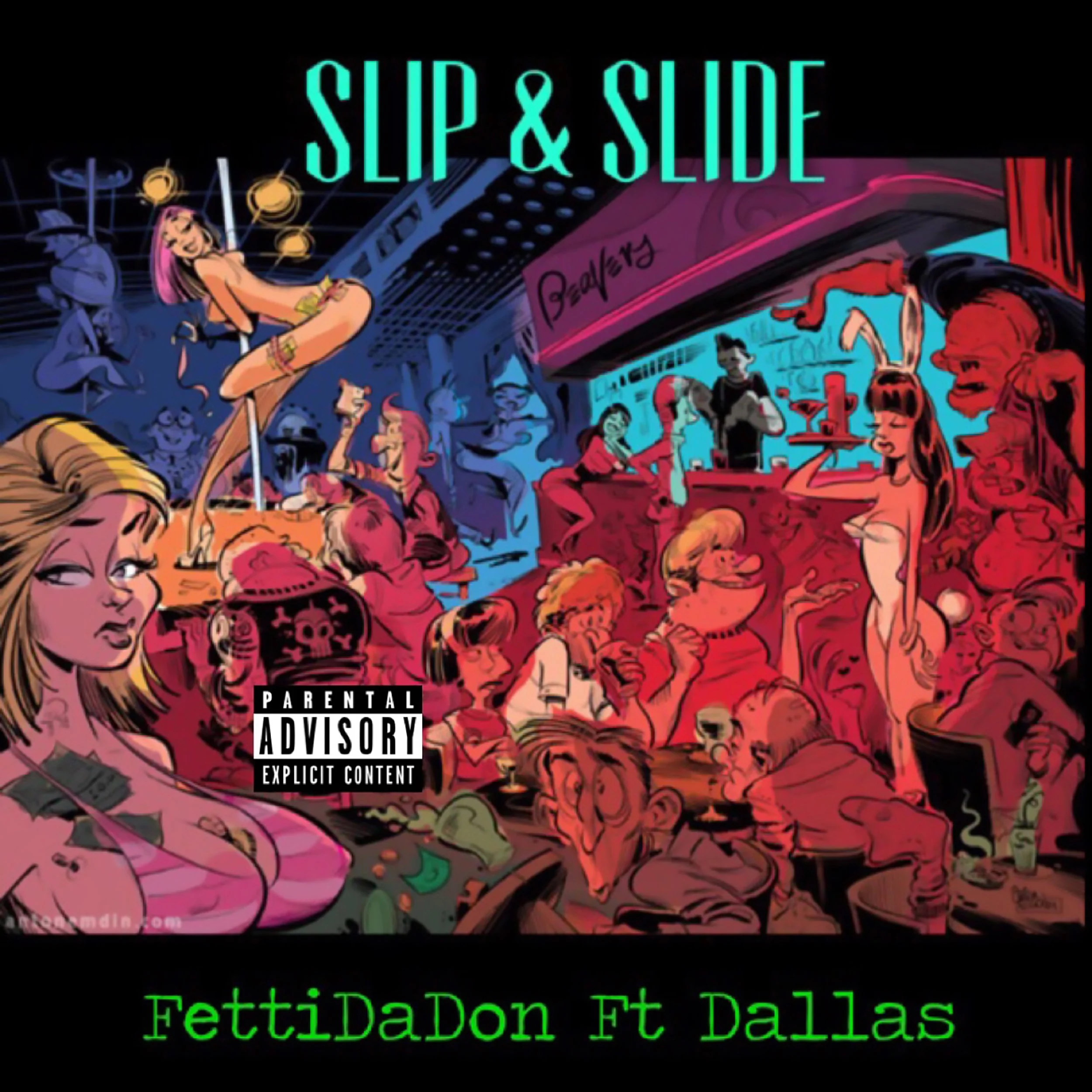 Fetti Da Don - Slip and Slide - Explicit Single.jpeg