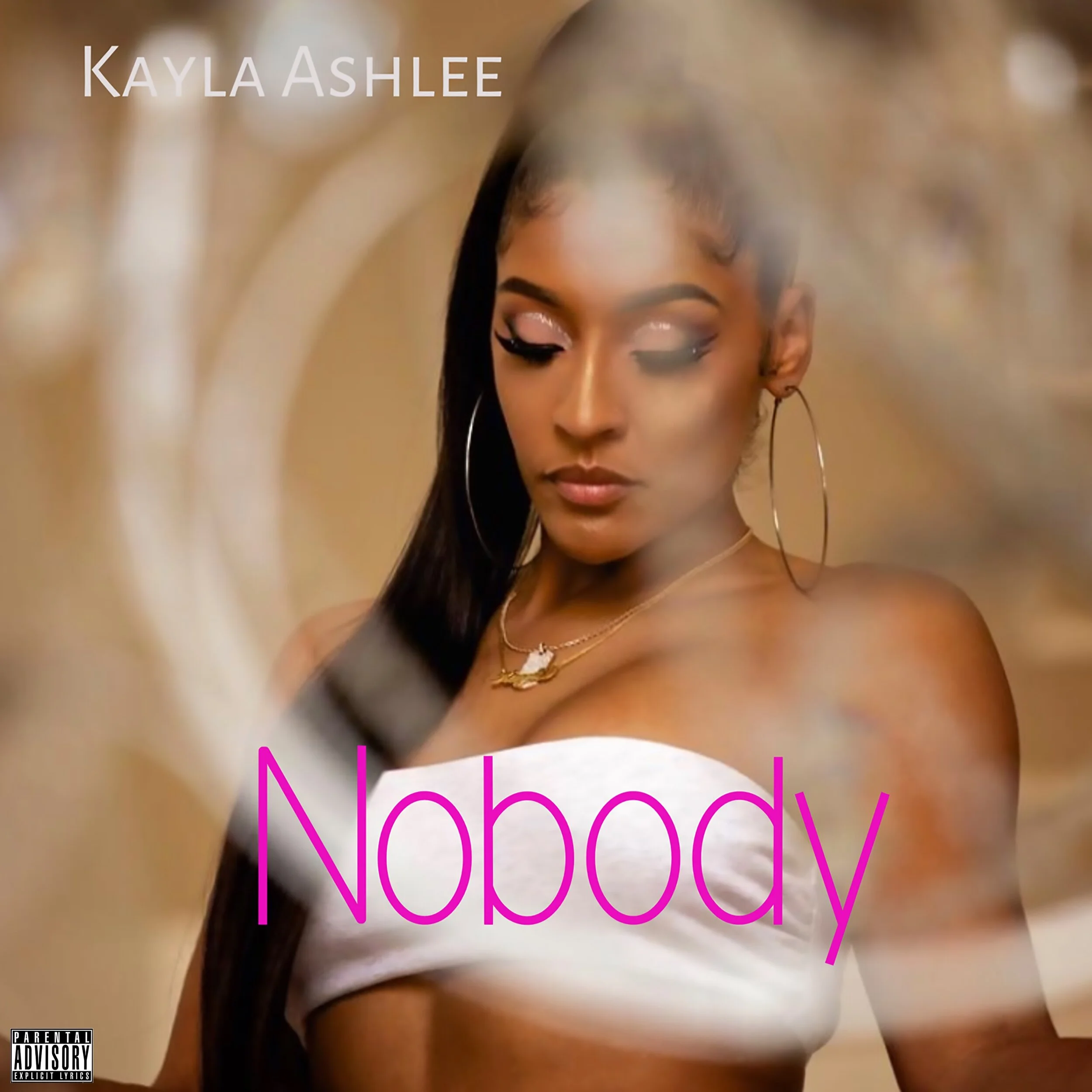 Kayla Ashlee - Nobody - Explicit Cover.jpg