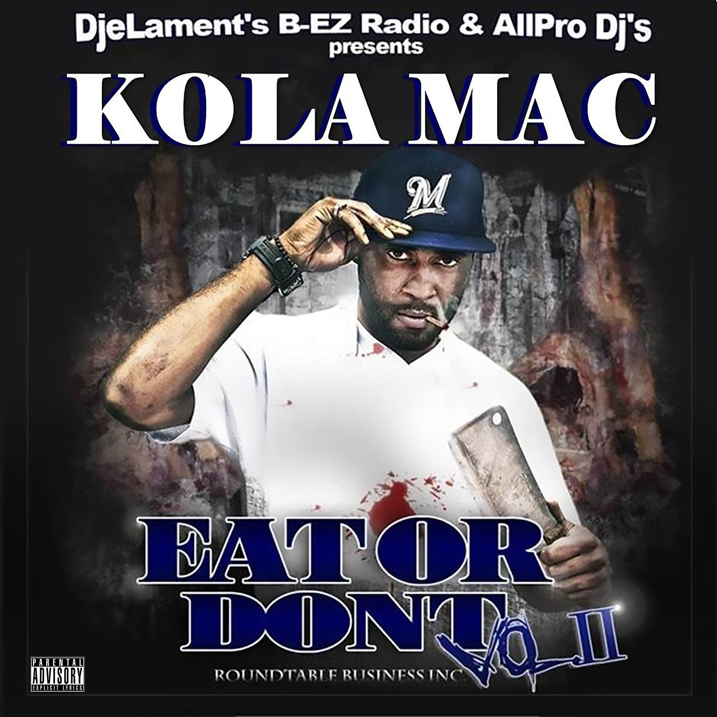 Kola Mac Eat or Dont Vol II - Album Cover.jpg
