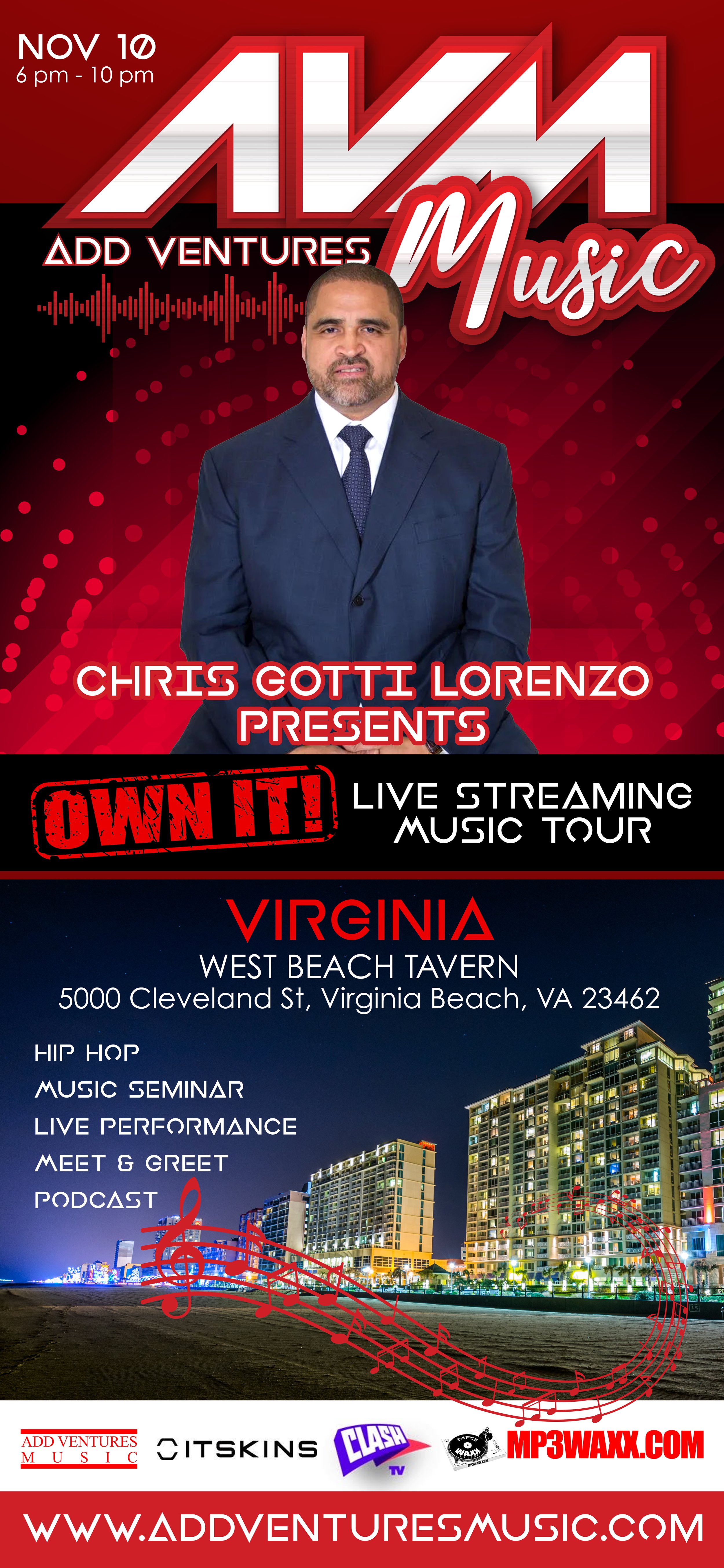 Chris "Gotti" Lorenzo Presents. OWN IT The Live Streaming Tour